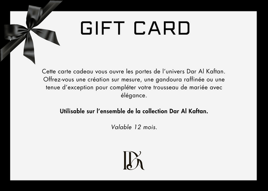 Offrez un cadeau d’exception avec les cartes cadeaux Dar Al Kaftan - DAR AL KAFTAN